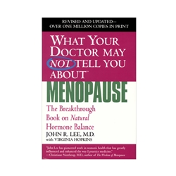 What Your Doctor May Not Tell You About Menopause